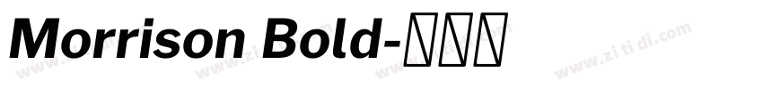 Morrison Bold字体转换 Morrison Bold字体转换